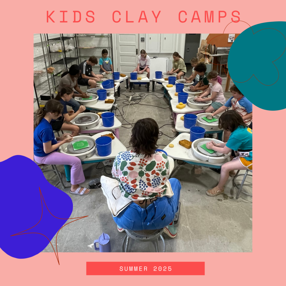 July 21st-25th, Youth Clay Camp (ages 9-13)